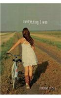 Everything I Was