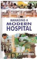 Managing a Modern Hospital