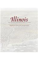 Illinois: Mapping the Prairie State Through History