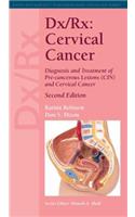 DX/Rx: Cervical Cancer: Cervical Cancer(Jones and Bartlett Publishers DX/RX Oncology)
