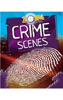 Zoom in on Crime Scenes: (Zoom in On...)