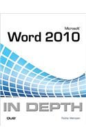 Microsoft Word 2010 In Depth