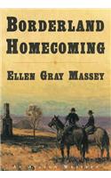 Borderland Homecoming