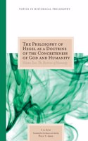 Philosophy of Hegel as a Doctrine of the Concreteness of God and Humanity