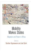 Mobility Makes States