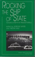 Rocking the Ship of State: Toward a Feminist Peace Politics