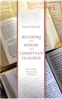 Reading the Hindu and Christian Classics