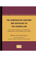 The Comparative Anatomy and Histology of the Cerebellum