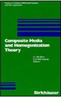 Composite Media and Homogenization Theory