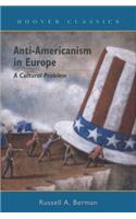 Anti-Americanism in Europe Volume 527