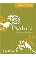 Psalms – Discovering Authentic Worship