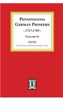 Pennsylvania German Pioneers, Volume#1.
