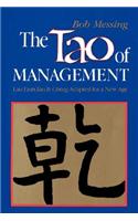 Tao of Management: An Age Old Study for New Age Managers