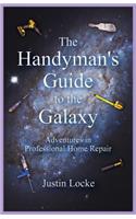 Handyman's Guide to the Galaxy