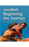 Jesuswalk - Beginning the Journey