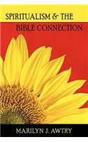 Spritiualism & the Bible Connection