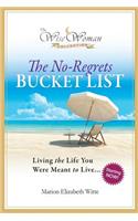 Wise Woman Collection-The No-Regrets Bucket List