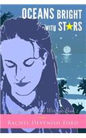 Oceans Bright With Stars