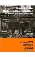 Studies in Construction History: the proceedings of the Second Construction History Society Conference