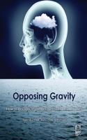 Opposing Gravity: How to Recognize and Recover from Head Injuries