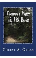 Thy Path Begins