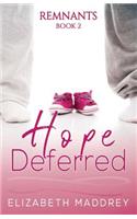 Hope Deferred