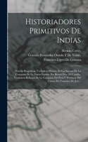 Historiadores Primitivos De Indias