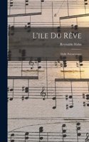 L'ile du rêve