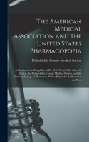 American Medical Association and the United States Pharmacopoeia