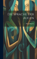Sprache Der Augen