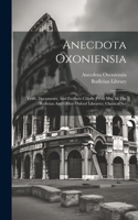 Anecdota Oxoniensia