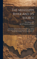 Mississippi River And Its Source