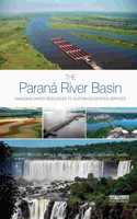 The Parana River Basin