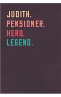 Judith. Pensioner. Hero. Legend.