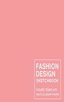 Fashion Design Sketchbook Figure Template White & Graph Paper: Easily Sketching and Drawing Your Fashion Styles with Large Female Croquis and Record Your Ideas with the Blank Graph Paper