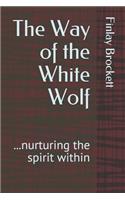 The Way of the White Wolf
