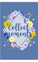 Collect Moments