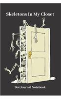 Simply Dots Dot Journal Notebook - Skeletons In My Closet