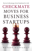 Checkmate Moves for Business Startups