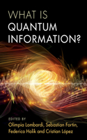 What Is Quantum Information?