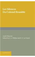 Les Silences Du Colonel Bramble
