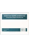 Heritage Home (Narrative Practice Set) T/a Accounting Principles, 11th Edition