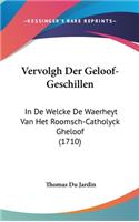 Vervolgh Der Geloof-Geschillen