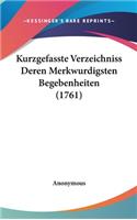 Kurzgefasste Verzeichniss Deren Merkwurdigsten Begebenheiten (1761)