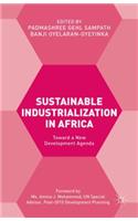 Sustainable Industrialization in Africa