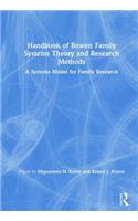 Handbook of Bowen Family Systems Theory and Research Methods