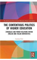 The Contentious Politics of Higher Education