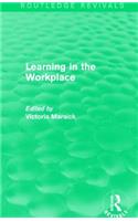 Learning in the Workplace (Routledge Revivals)