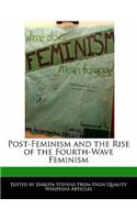 Post-Feminism and the Rise of the Fourth-Wave Feminism