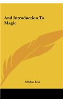 And Introduction to Magic